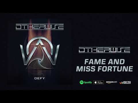 OTHERWISE - "Fame and Miss Fortune" (DEFY)