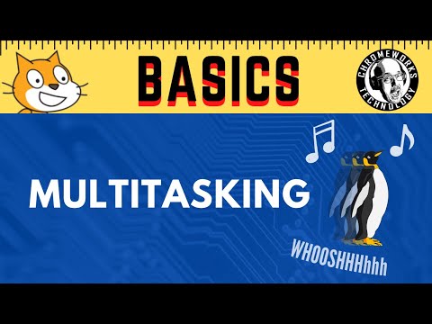 SCRATCH BASICS: Multitasking