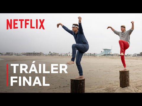 Cobra Kai: Temporada 6 (Parte 3) | Tráiler final | Netflix