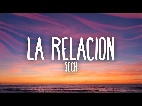 Sech - Relación 1 hour lyrics