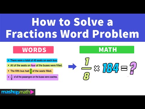 How to Solve a Fractions Word Problem