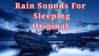 Rain Sounds For sleeping Original #blackscreenrainsounds