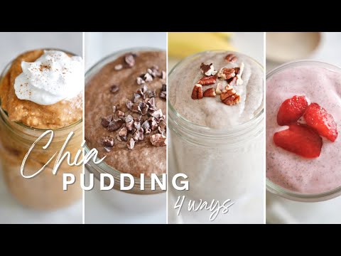 CHIA PUDDING 4 WAYS | Healthy Breakfast, Snack & Dessert Ideas