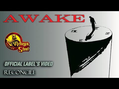 Awake - Reconcile HD (Arkeyn Steel Records) 2023