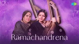 Ramachandrena | M.S. Subbulakshmi, Radha Viswanathan | Shree Ram Bhajan | Carnatic Classical Music