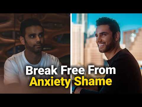 How to Stop the SHAME Spiral of Anxiety