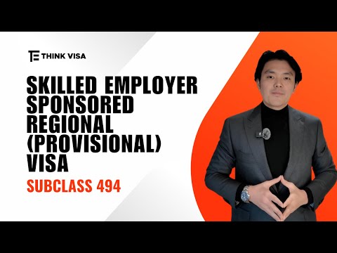 Skilled Employer Sponsored Regional (Provisional) Visa (subclass 494)