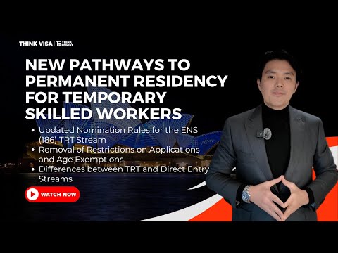 New Pathways to Permanent Residency for Temporary Skilled Workers