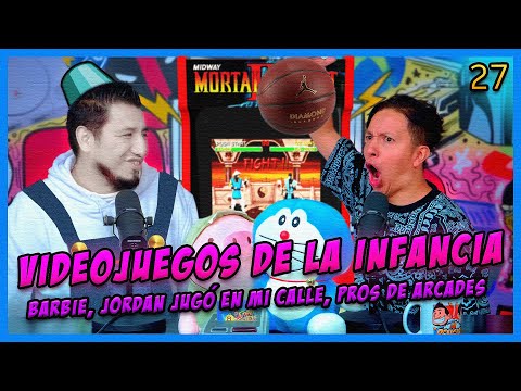 LA PENSIÓN #27 | INFANCIA GAMER PT1 - Barbie, Jordan vino a mi calle XD, Pros de las arcades