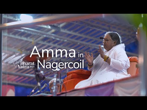 Amma in Nagercoil - Highlights - Bharat Yatra 2025