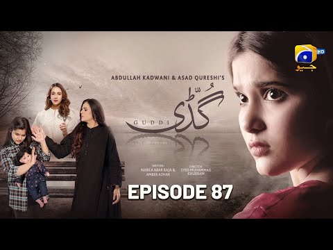 Guddi Episode 87 - [Eng Sub] - Bakhtawar Rasheed - Kamran Jeelani - Maham Aamir - 16th March 2025