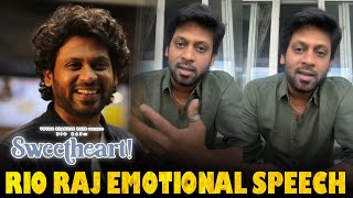 Actor Rio Raj Emotional Speech for Fans | Sweetheart Movie | Yuvan Shankar Raja| Fouzie| Gopika