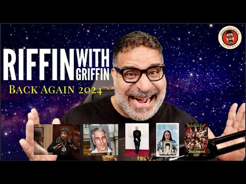 Crazy Start to 2024, Reviews and More: Riffin With Griffin EP263