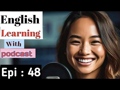 English Learning Podcast Conversation Episode 48 | English | Podcast To Improve English Listening