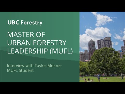 Master of Urban Forestry Leadership at UBC Forestry