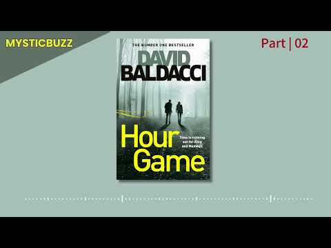 [Full Audiobook] Hour Game (King & Maxwell Series, Book 2) | David Baldacci | Part 02 #adventure