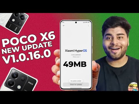 Poco X6 5G New Update HyperOS Version 1.0.16.0 Detailed Review!