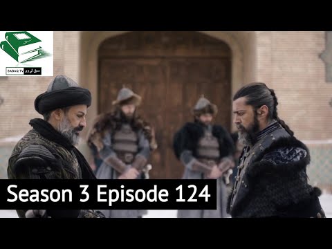 Alp Arsalan Season 3 episode 124 in urdu hindi review By Sabaq TV