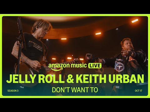 Jelly Roll & Keith Urban – Don’t Want To (Amazon Music Live)