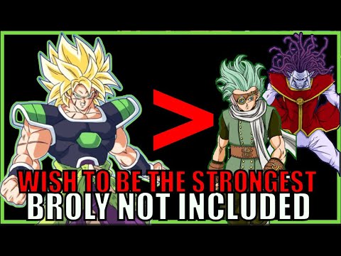 Why Broly Wasn't Included in 'Strongest in Universe' Wish Revealed