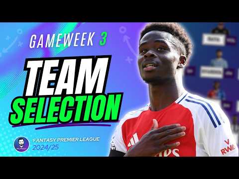 FPL GW3 TEAM SELECTION | Nkunku is GONE 🗑️ | Injury Updates | Fantasy Premier League 24/25