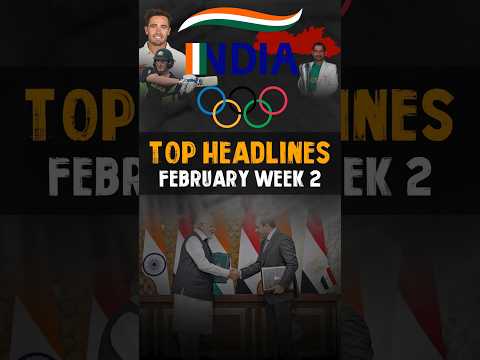 Top Headlines of the week | February week 2 #headlines #currentaffairs