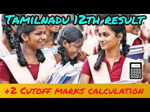 How to calculate 12th cutoff marks in Tamil | +2 result | cutoff marks