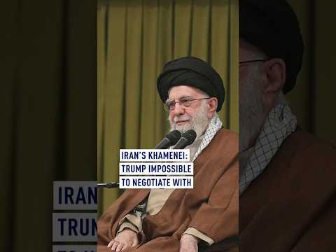 Khamenei: Trump impossible to negotiate with