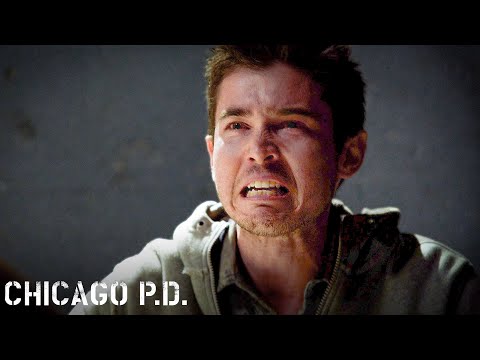 "Why did you leave me in that terrible place!" | Chicago PD