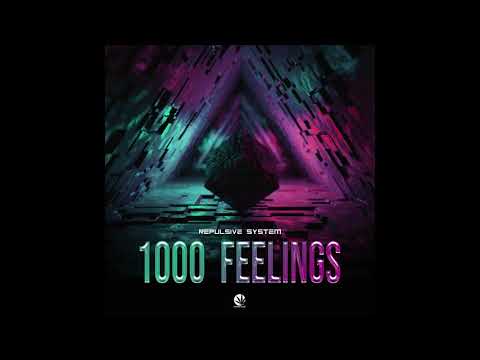 Repulsive System - 1000 Feelings