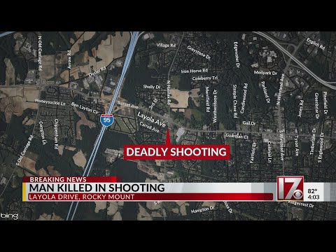 Man killed in Rocky Mount shooting