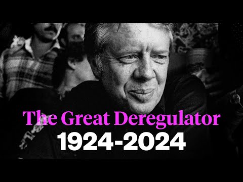 RIP Jimmy Carter, 'The Great Deregulator,' 1924-2024