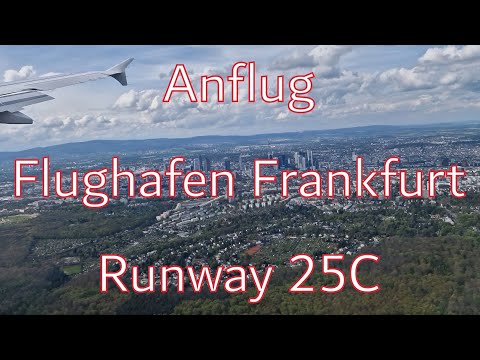 Anflug Frankfurt EDDF Runway 25C Skyline Blick