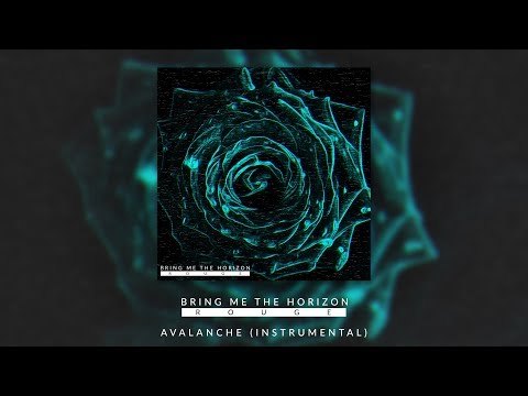 BRING ME THE HORIZON - AVALANCHE (OFFICIAL INSTRUMENTAL)