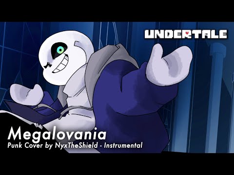 Undertale - Megalovania [Punk Cover by NyxTheShield] [Instrumental Version]