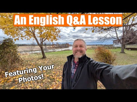 An English Q&A Live Lesson and Viewer Appreciation!