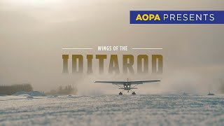 AOPA Presents Premiere | Wings of the Iditarod