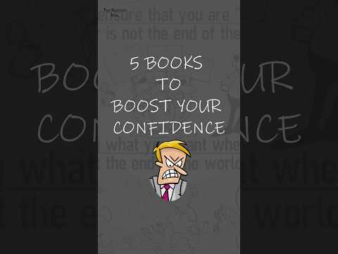 5 Books To Boost Your Confidence