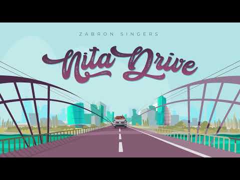 Nitadrive by Zabron singers (Official Audio)