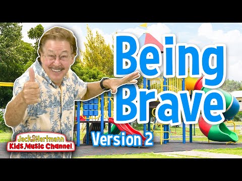 Being Brave | Vol.2 | Jack Hartmann