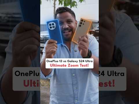 OnePlus 13 vs Samsung Galaxy S24 Ultra - Ultimate Zoom Test 😱 #shorts