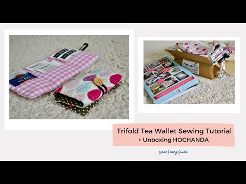 Trifold Tea Wallet Sewing Tutorial - Unboxing HOCHANDA, Fabazine & Make-it-Joe variety box