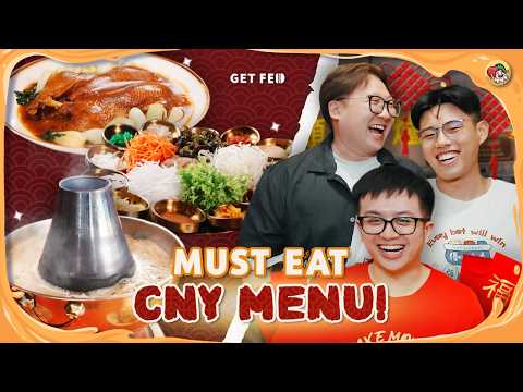 Top 3 Reunion Places for this CNY 2025!| Get Fed Ep 62