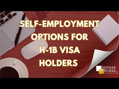 H-1B Self-Employment Explained