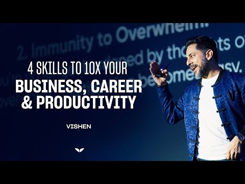 Instantly Increase Your Productivity, Career & Business with These 4 Skills: @vishenlakhiani