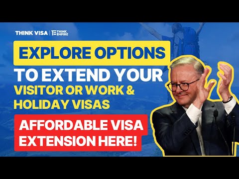 Explore Options To Extend Your Visitor or Work Holiday Visas