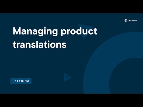 Managing product translations