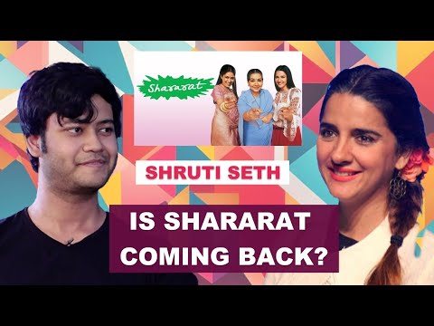 Shruti Seth Podcast: Shararat Memories, Cast Secrets, Season 2 & More!