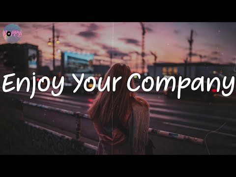 Enjoy Your Company - best songs to listen to in your room  (best pop chill mix)