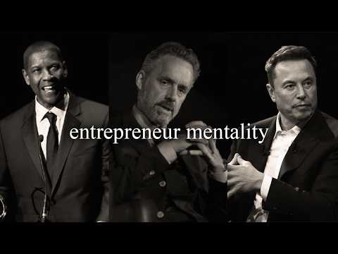 ENTREPRENEUR MENTALITY - Powerful Business Motivation